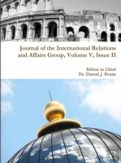 Bertrand.pt - Journal Of The International Relations And Affairs Group, Volume V, Issue Ii