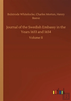 Bertrand.pt - Journal Of The Swedish Embassy In The Years 1653 And 1654