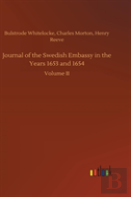 Journal Of The Swedish Embassy In The Years 1653 And 1654