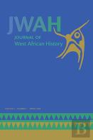 Journal Of West African History 6, No. 1