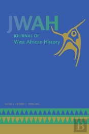 Journal Of West African History 6, No. 1