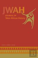 Journal Of West African History 6, No. 2