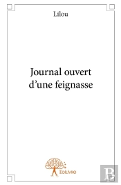 Journal Ouvert D'Une Feignasse