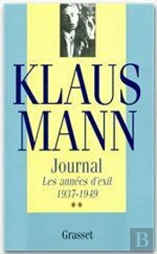 Journal T.2 ; Les Annees D'Exil 1937-1949
