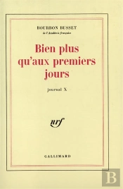 Journal - X - Bien Plus Qu'Aux Premiers Jours