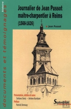 Bertrand.pt - Journalier De Jean Pussot  Maître-Charpentier À Reims (1568-1626)