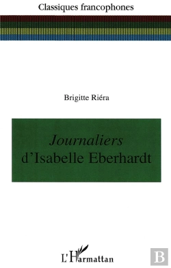 Bertrand.pt - Journaliers D'Isabelle Eberhardt