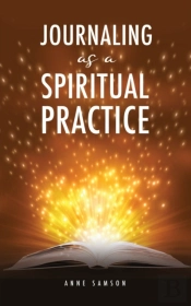 Journaling As A Spiritual Practice