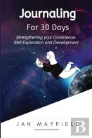 Journaling For 30 Days