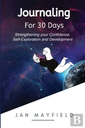 Journaling For 30 Days