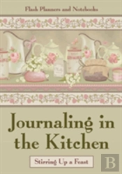Journaling In The Kitchen