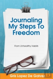 Journaling My Steps To Freedom