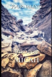 Journaling Through Micah