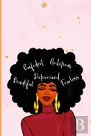 Journaling Through My Thought - A Self-Care Journey To Healing | Pink Powerful Affirmation Journal