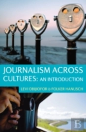 Journalism Across Cultures: An Introduction