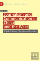 Journalism And Communication In China And The West