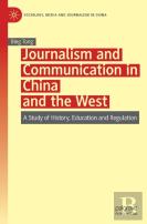 Journalism And Communication In China And The West