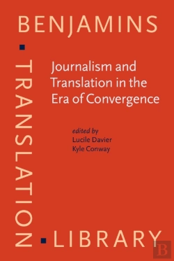 Bertrand.pt - Journalism And Translation In The Era Of Convergence