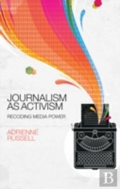 Journalism As Activism