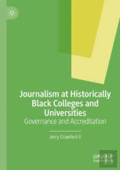 Journalism At Historically Black Colleges And Universities