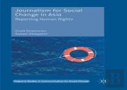 Journalism For Social Change In Asia