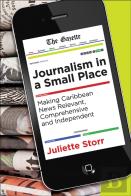 Journalism In A Small Place
