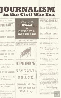 Bertrand.pt - Journalism In The Civil War Era