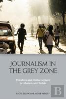 Journalism In The Grey Zone