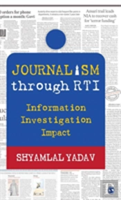 Journalism Through Rti