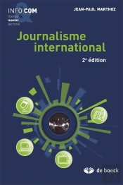 Journalisme International (2e Édition)