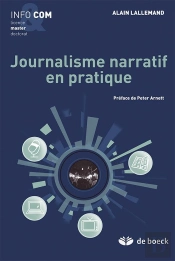 Journalisme Narratif En Pratique