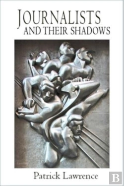 Bertrand.pt - Journalists And Their Shadows