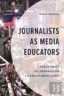 Journalists As Media Educators