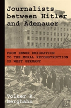 Bertrand.pt - Journalists Between Hitler And Adenauer