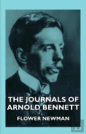 Journals Of Arnold Bennett