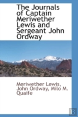 Bertrand.pt - Journals Of Captain Meriwether Lewis And Sergeant John Ordway