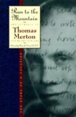 Bertrand.pt - Journals Of Thomas Merton1939-41 - Run To The Mountain