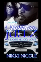 Journee   Juelz: A Dope Hood Love