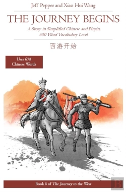Bertrand.pt - Journey Begins: A Story In Simplified Chinese And English, 600 Word Vocabulary Level