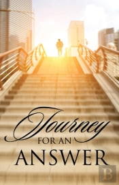 Journey For An Answer