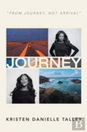 Journey: From Journey, Not Arrival