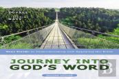 Journey Into God'S Word, Second Edition