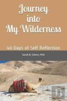 Journey Into My Wilderness