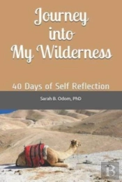 Journey Into My Wilderness