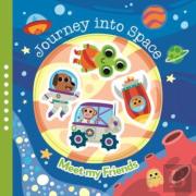 Journey Into Space (Meet My Friends Junior)