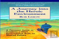 Journey Into The Heroic Environment