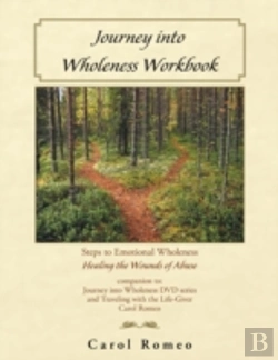 Bertrand.pt - Journey Into Wholeness: Steps To Emotional Wholeness Healing The Wounds Of Abuse
