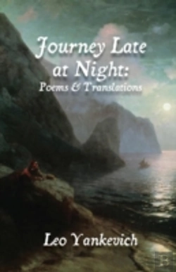 Bertrand.pt - Journey Late At Night: Poems And Translations