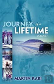 Journey Of A Lifetime, Volume 1