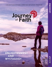 Journey Of Faith For Adults, Enlightenment And Mystagogy